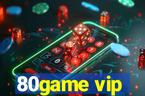 80game vip